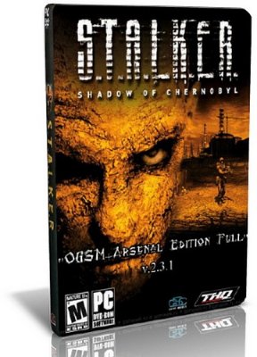 S.T.A.L.K.E.R. / Сталкер - OGSM: Arsenal Edition v.2.3.1 Full (2011/RUS/PC)